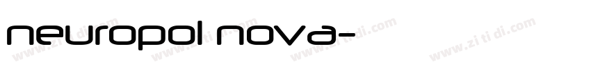 neuropol nova字体转换 neuropol nova字体转换